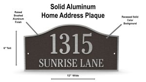 Solid aluminum home address plaque with raised brushed aluminum finish, measuring 6 inches tall and 12 inches wide.